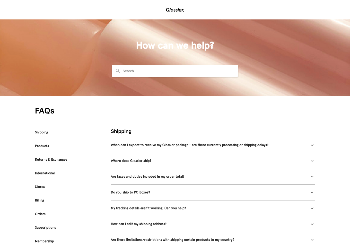 Glossier's official Help Center groups shipping, products, returns and exchanges, international, billing, and order questions by customer-journey stage.